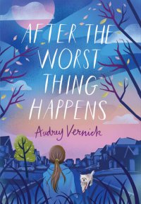 cover of the book After the Worst Thing Happens