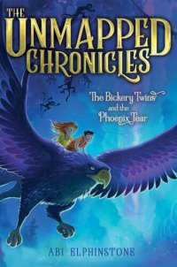 cover of the book The Bickery Twins and the Phoenix Tear