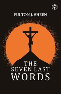 cover of the book The Seven Last Words