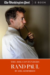 cover of the book The 2016 Contenders--Rand Paul