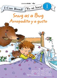 cover of the book Snug as a Bug / Arropadito y a gusto: Biblical Values