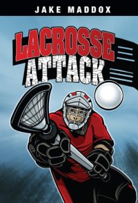 cover of the book Lacrosse Attack