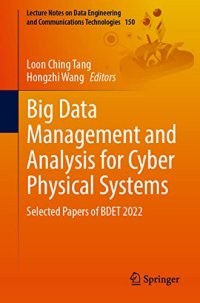 cover of the book Big Data Management and Analysis for Cyber Physical Systems: Selected Papers of BDET 2022