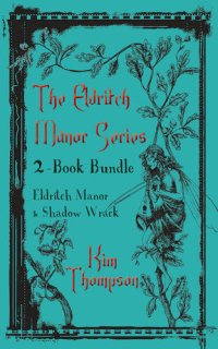 cover of the book Eldritch Manor 2-Book Bundle