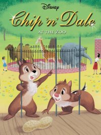 cover of the book Chip 'n' Dale at the Zoo