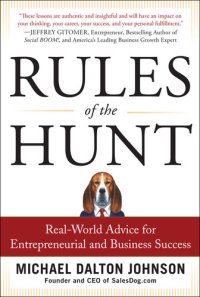 cover of the book Rules of the Hunt: Real-World Advice for Entrepreneurial and Business Success