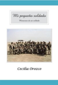 cover of the book Mi Pequeño Soldado