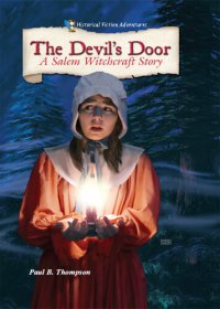 cover of the book The Devil's Door: A Salem Witchcraft Story