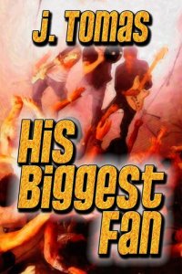 cover of the book His Biggest Fan