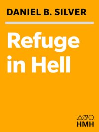 cover of the book Refuge in Hell: How Berlin's Jewish Hospital Outlasted the Nazis