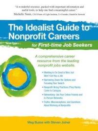 cover of the book The Idealist Guide to Nonprofit Careers for First-Time Job Seekers