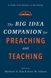 cover of the book The Big Idea Companion for Preaching and Teaching: A Guide from Genesis to Revelation