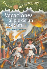 cover of the book Vacaciones al pie de un volcán