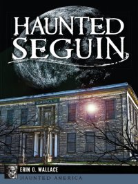 cover of the book Haunted Seguin