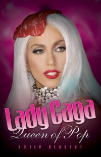 cover of the book Lady Gaga: Queen of Pop