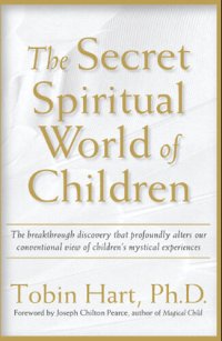 cover of the book The Secret Spiritual World of Children