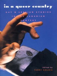 cover of the book In a Queer Country: Gay & Lesbian Studies in the Canadian Context