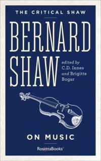 cover of the book Bernard Shaw on Music