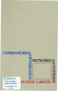 cover of the book Combinatorial Optimization: Networks and Matroids