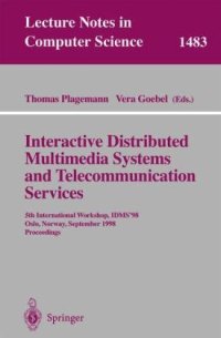 cover of the book Interactive Distributed Multimedia Systems and Telecommunication Services: 5th International Workshop, IDMS'98 Oslo, Norway, September 8–11, 1998 Proceedings