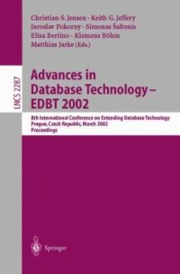 cover of the book Advances in Database Technology — EDBT 2002: 8th International Conference on Extending Database Technology Prague, Czech Republic, March 25–27, 2002 Proceedings