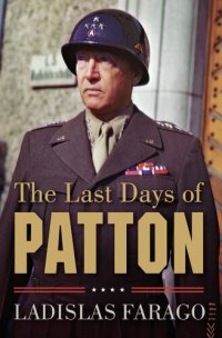 cover of the book The Last Days of Patton