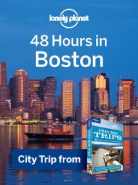 cover of the book 48 Hours in Boston: USA Trips Travel Guide Book