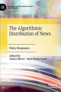 cover of the book The Algorithmic Distribution of News: Policy Responses