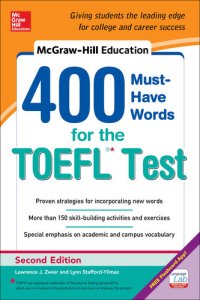 cover of the book McGraw-Hill Education 400 Must-Have Words for the TOEFL