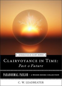 cover of the book Clairvoyance in Time: Past & Future