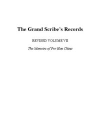 cover of the book The Grand Scribe's Records, Revised Volume VII: The Memoirs of Pre-Han China