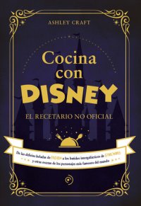 cover of the book Cocina con Disney