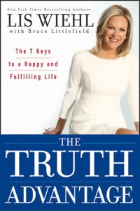 cover of the book AARP the Truth Advantage: The 7 Keys to a Happy and Fulfilling Life