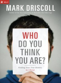 cover of the book Who Do You Think You Are?: Finding Your True Identity in Christ