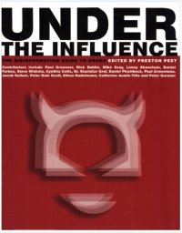 cover of the book Under the Influence: The Disinformation Guide to Drugs