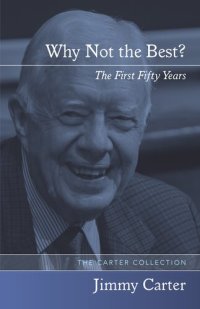 cover of the book Why Not the Best?: The First Fifty Years