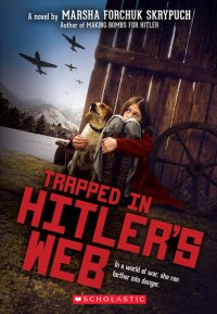 cover of the book Trapped in Hitler's Web