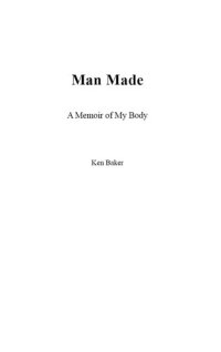 cover of the book Man Made: A Memoir