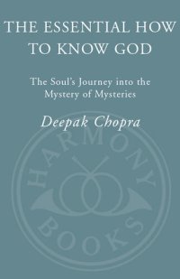 cover of the book The Essential How to Know God: The Essence of the Soul's Journey Into the Mystery of Mysteries