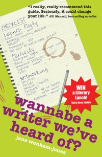 cover of the book Wannabe a Writer We've Heard Of?