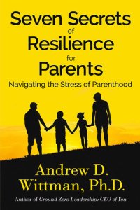 cover of the book Seven Secrets of Resilience for Parents: Navigating the Stress of Parenthood