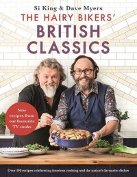 cover of the book The Hairy Bikers' British Classics