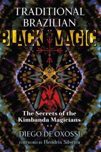 cover of the book Traditional Brazilian Black Magic: The Secrets of the Kimbanda Magicians