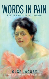 cover of the book Words in Pain: Letters on Life and Death