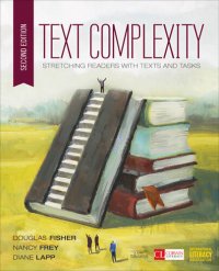 cover of the book Text Complexity: Stretching Readers with Texts and Tasks