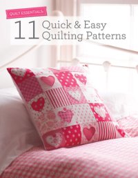 cover of the book 11 Quick & Easy Quilting Patterns