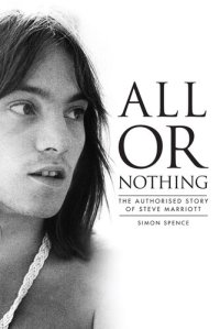 cover of the book All Or Nothing: The Story of Steve Marriott