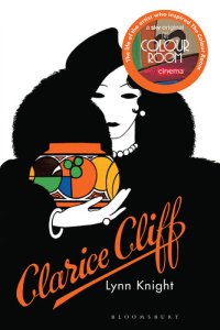 cover of the book Clarice Cliff: The inspiration behind The Colour Room