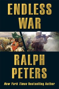 cover of the book Endless War: Middle-Eastern Islam vs. Western Civilization