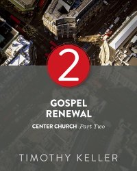 cover of the book Gospel Renewal: Center Church Series, Part 2